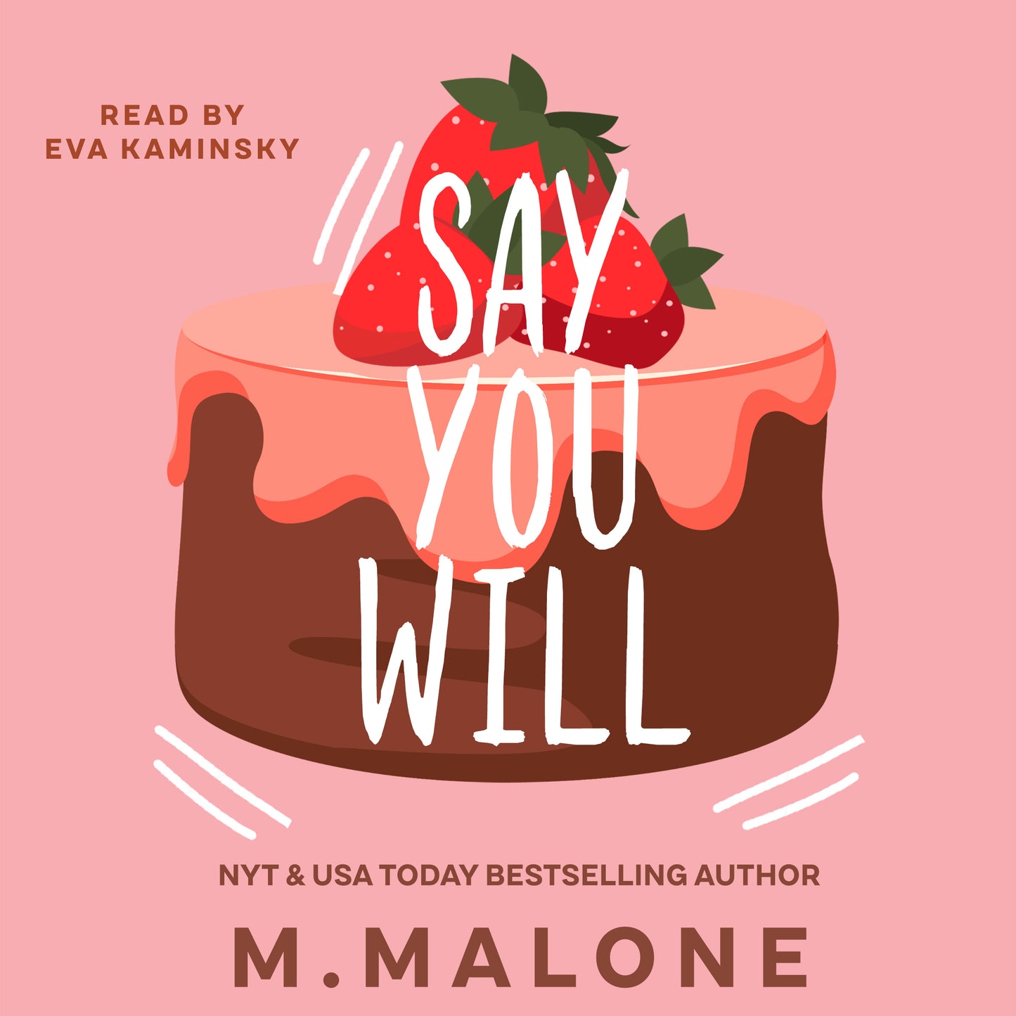 Say You Will (Audiobook)