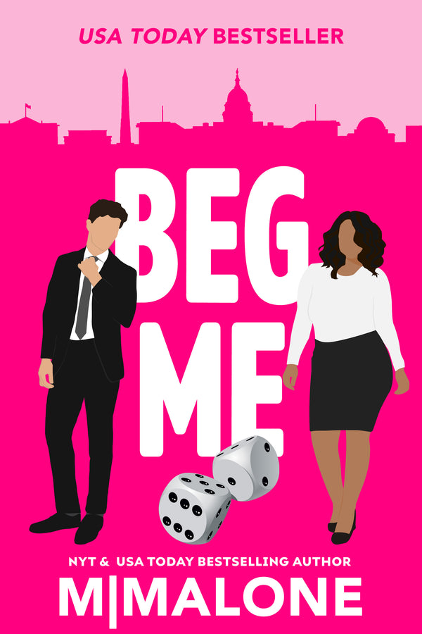 Beg Me (Ebook)