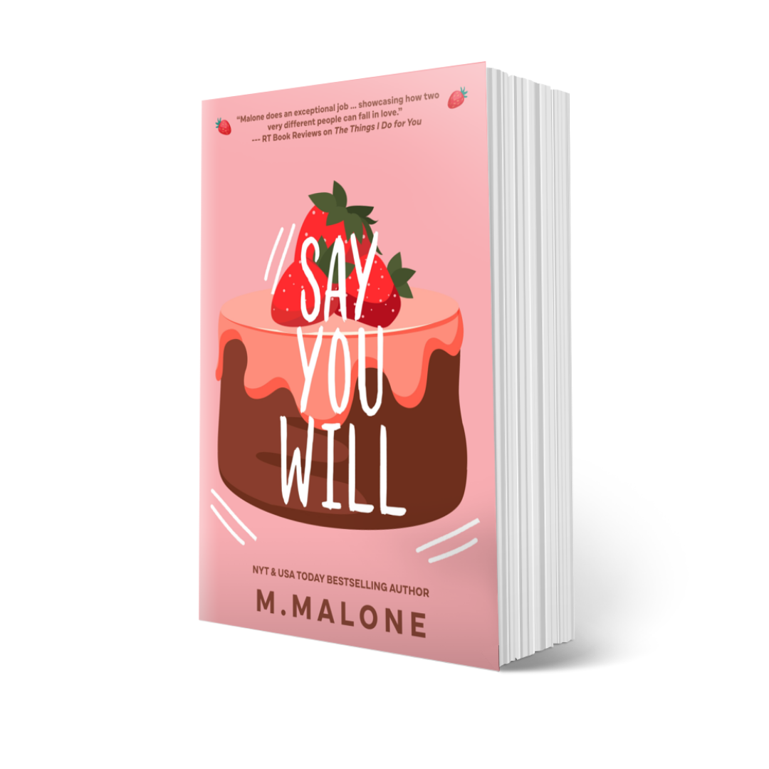 Say You Will (Paperback)