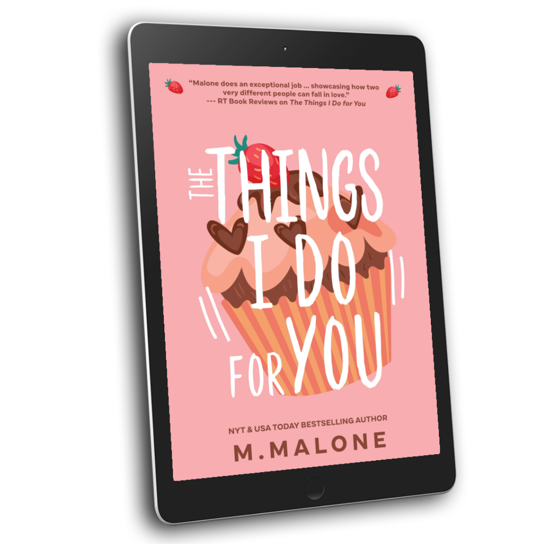 The Things I Do for You (Ebook)