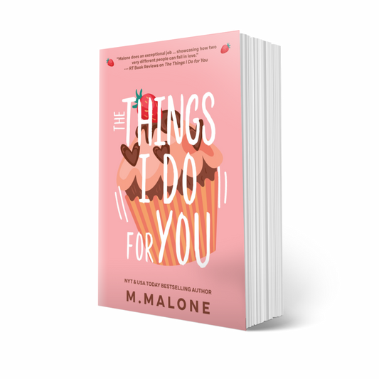 The Things I Do for You (Paperback)