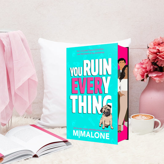 You Ruin Everything - Special Edition (Hardcover)